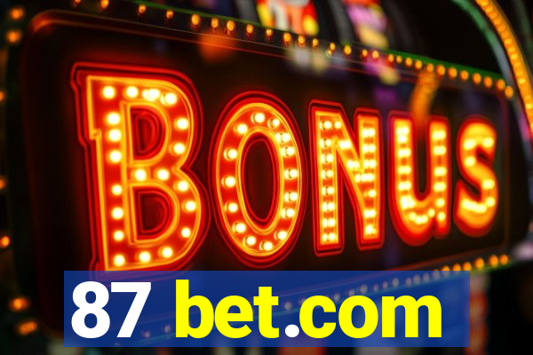 87 bet.com